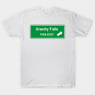 Gravity Falls Highway Exit Sign T-Shirt